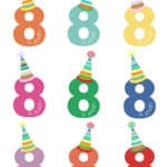 8 Is Great Free Birthday Printables Less Than Perfect