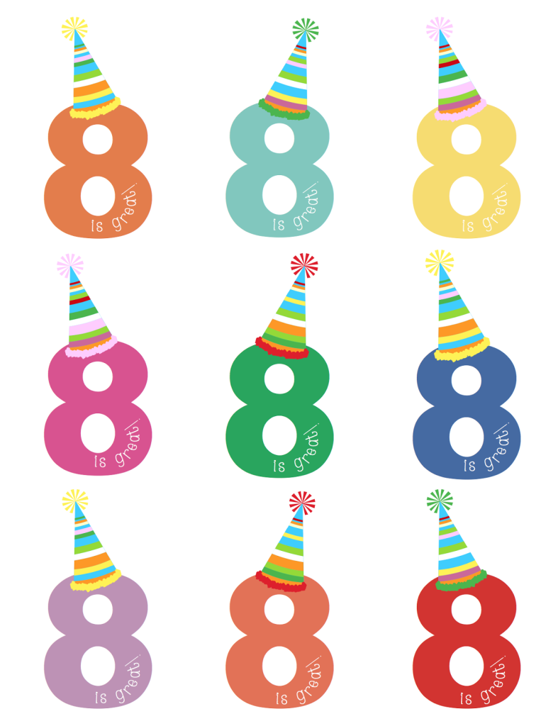8 Is Great Free Birthday Printables Less Than Perfect 