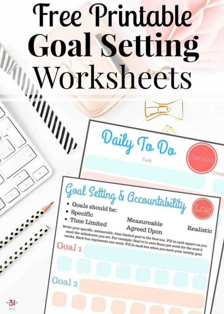 Free Printable Goal Setting Worksheets Organized 31