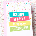 Free Printable Happy Birthday Card Need A Last Minute