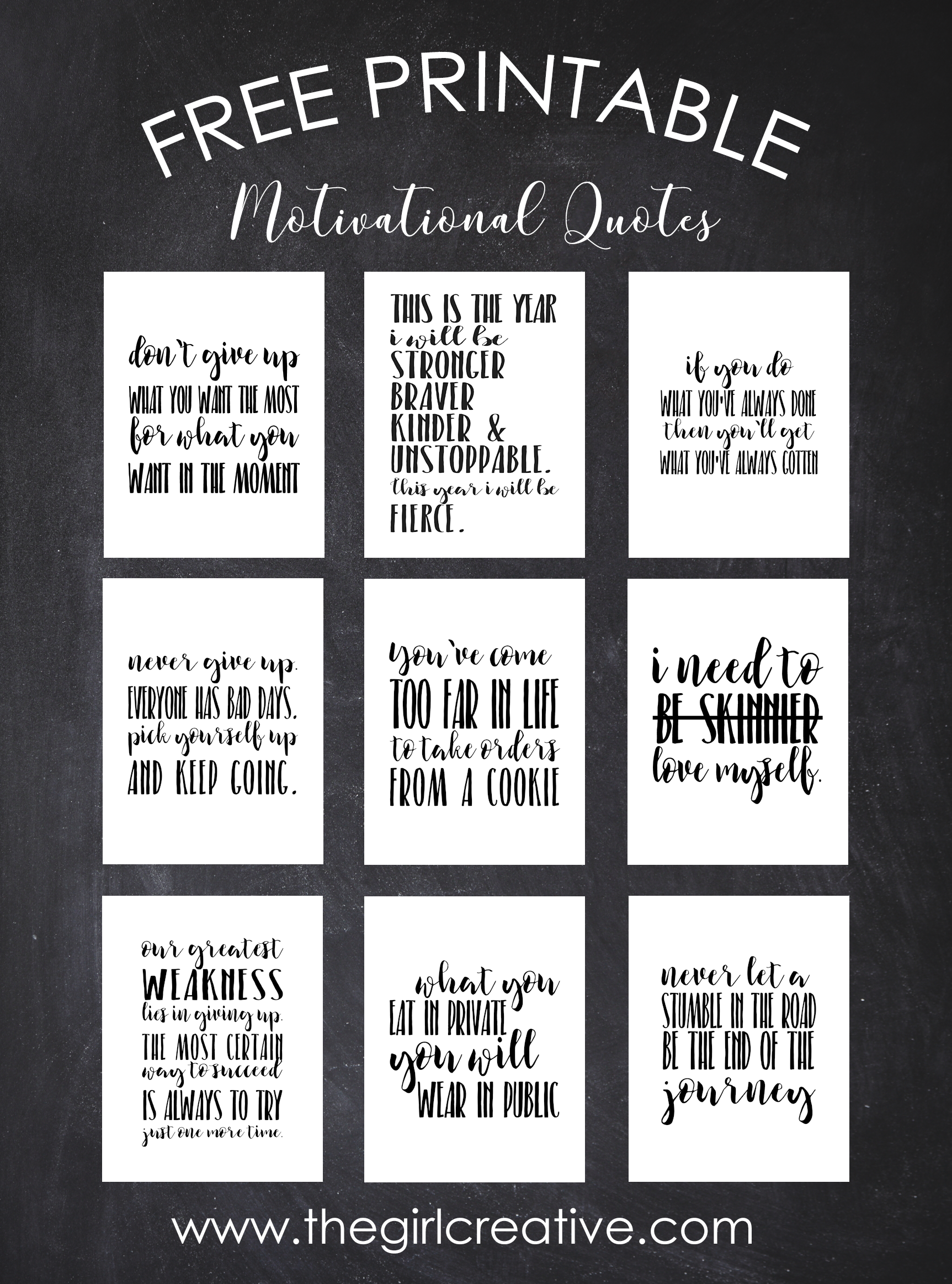 Free Printable Motivational Quotes The Girl Creative