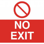 No Exit Exit Prohibited Sign Non Photoluminescent