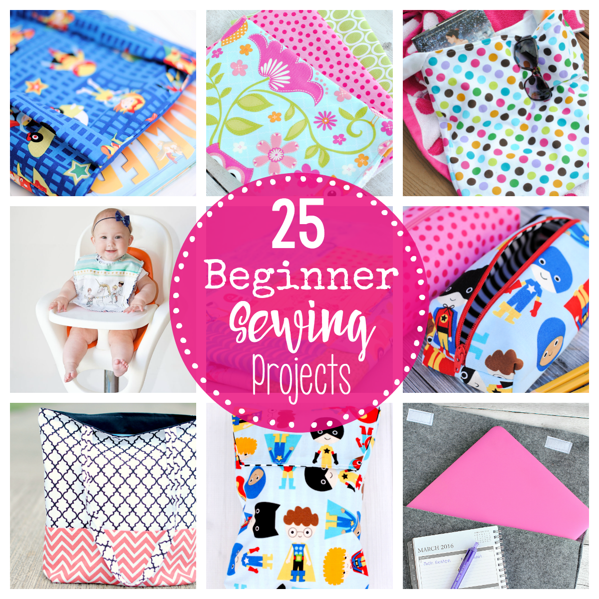 25 Beginner Sewing Projects