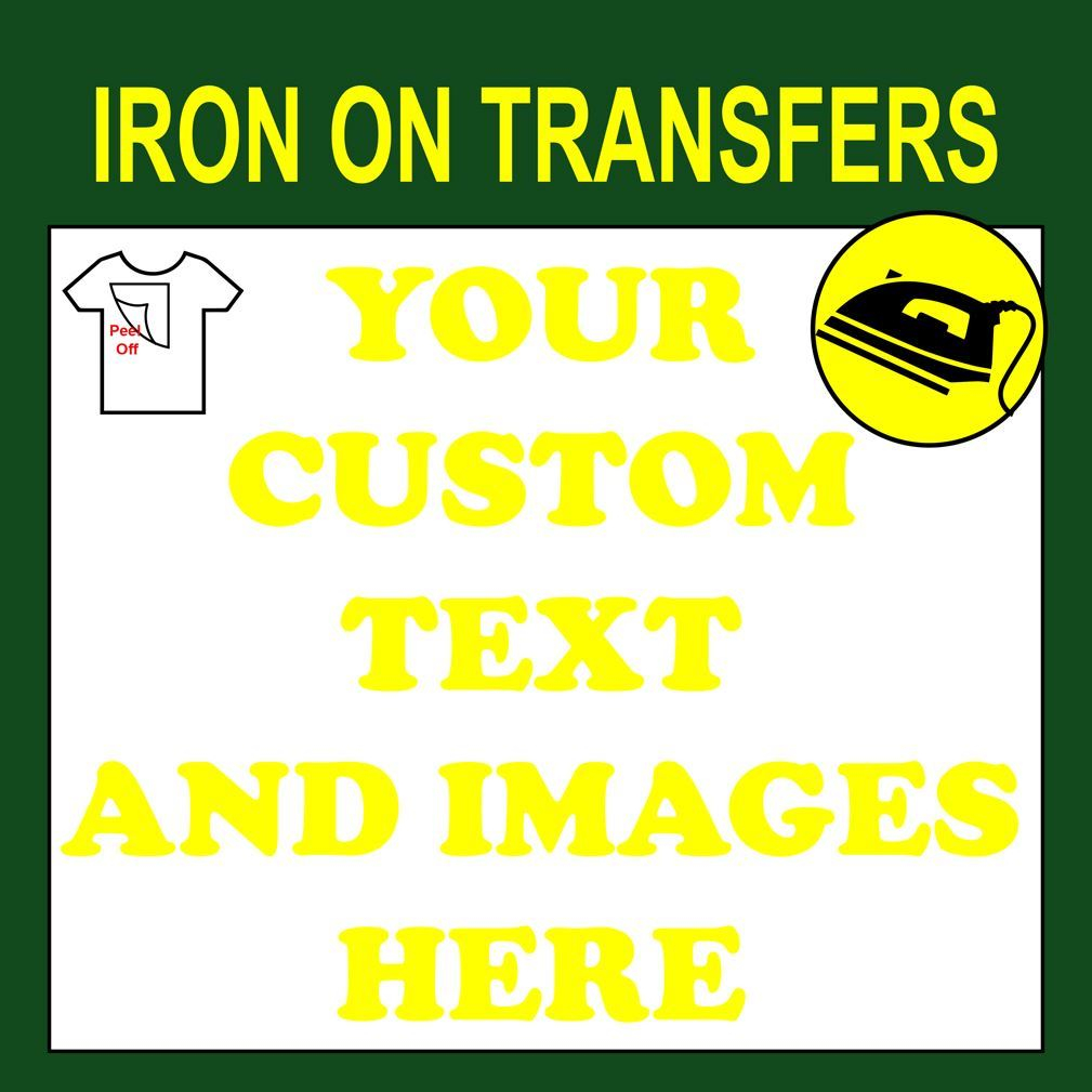 Custom Iron On T Shirt Transfer Personalised Text Quality 