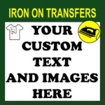 Custom Iron On T Shirt Transfer Personalised Text Quality