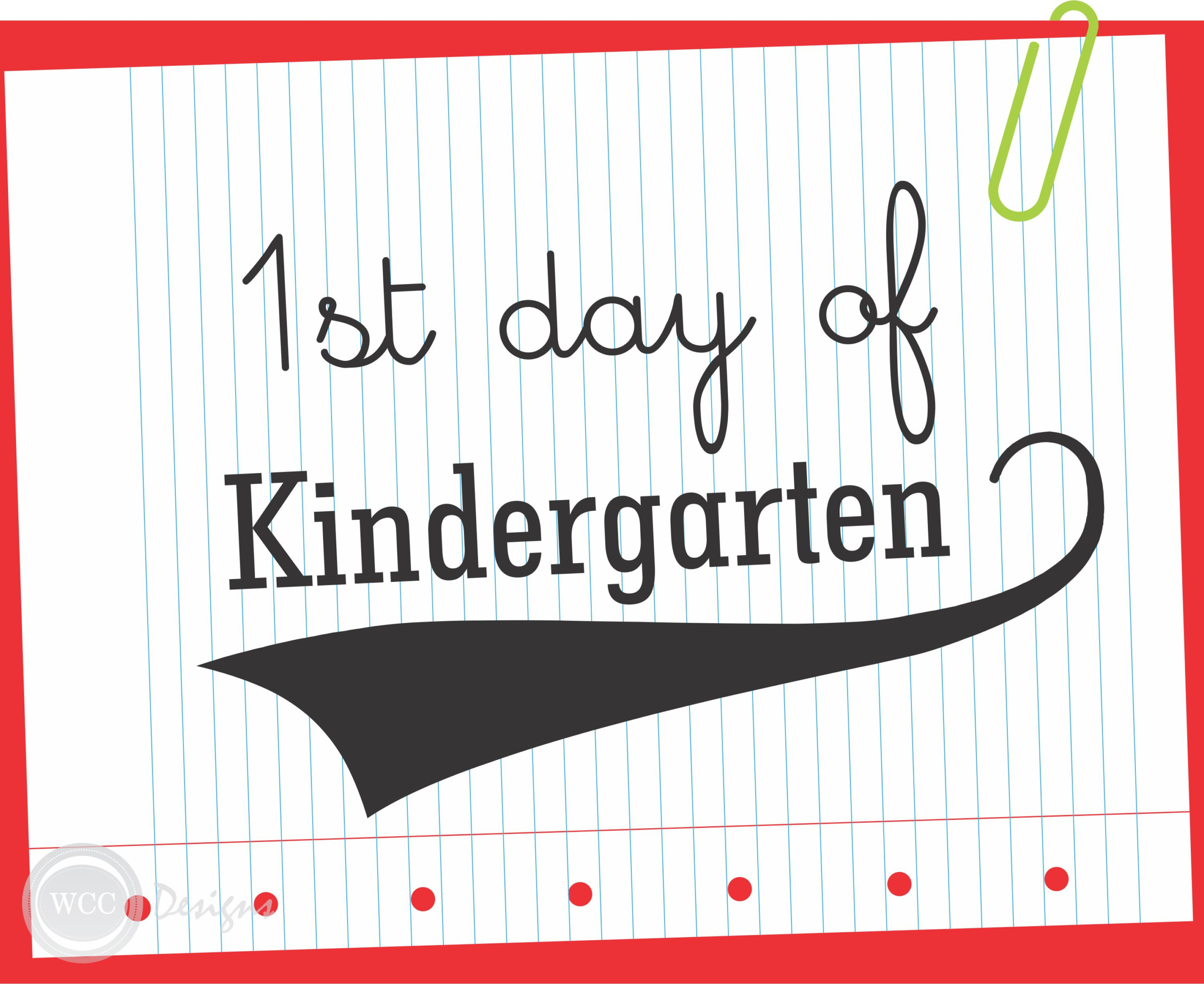 FREE First Day Of School Printable Signs From WCC Designs 