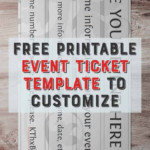 Free Printable Event Ticket Template To Customize