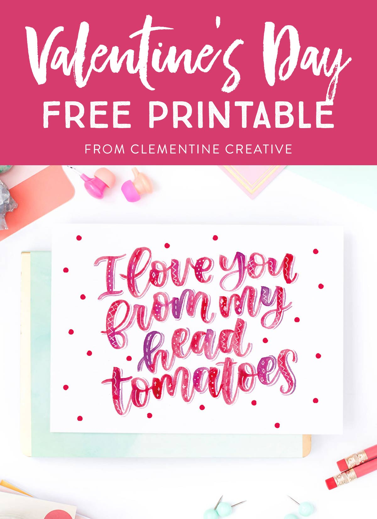 Free Printable Hand Lettered Valentine s Day Card With 