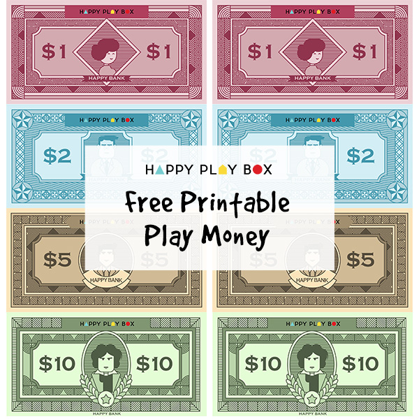 Free Printable Play Money Happy Play Box