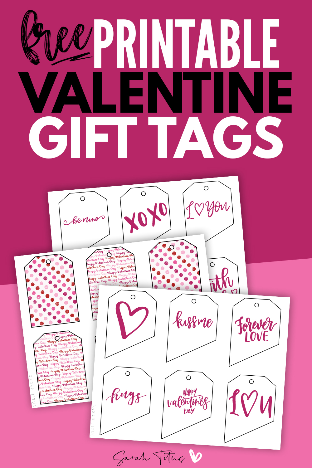 Free Printable Valentine Gift Tags Sarah Titus From 