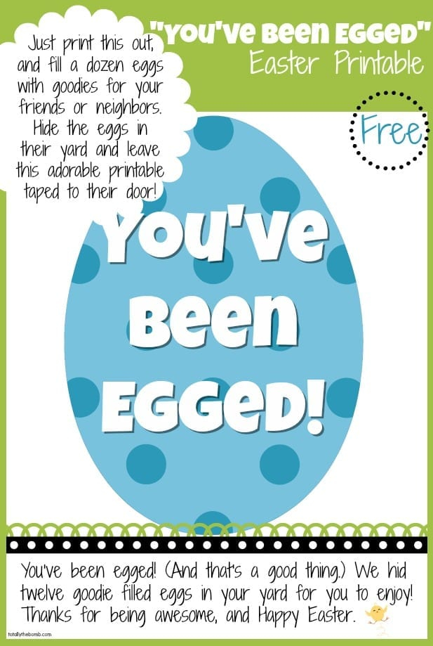 Free You ve Been Egged Easter Printable