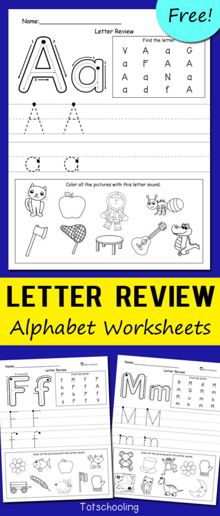 Letter Review Alphabet Worksheets Totschooling Toddler