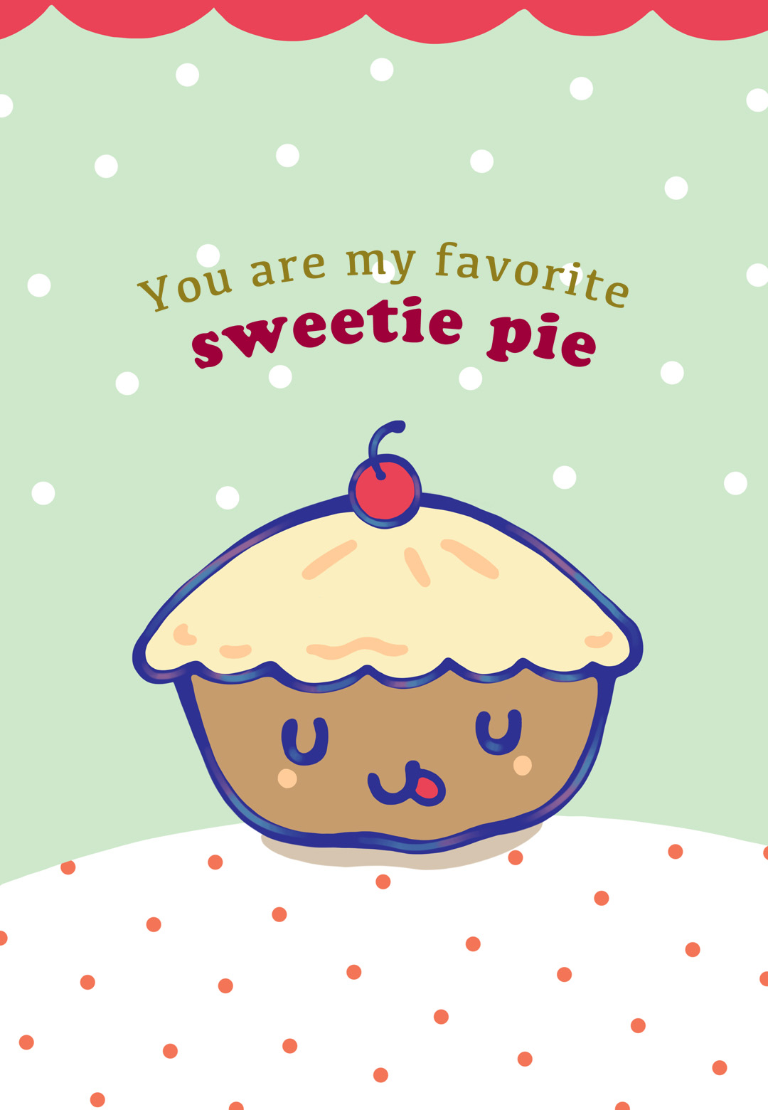My Favorite Sweetie Pie Birthday Card Free Greetings 