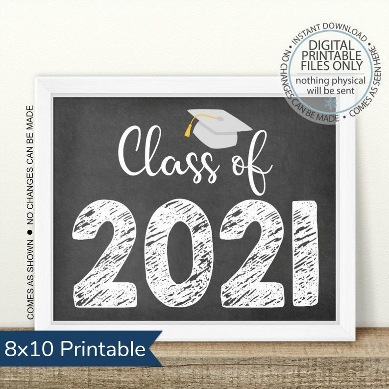 Printable Class Of 2021 Graduation Sign Senior Pictures 