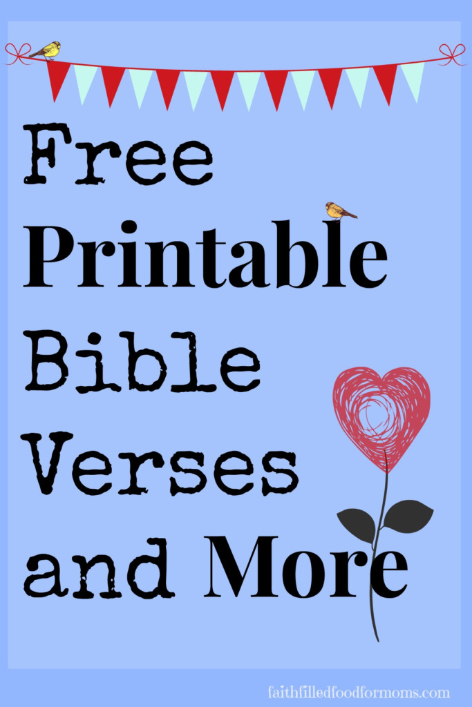 Printable Scripture Bible Verses Faith Filled Food For Moms