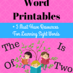 Sight Word Printables To Help Your Child NOW Domestic