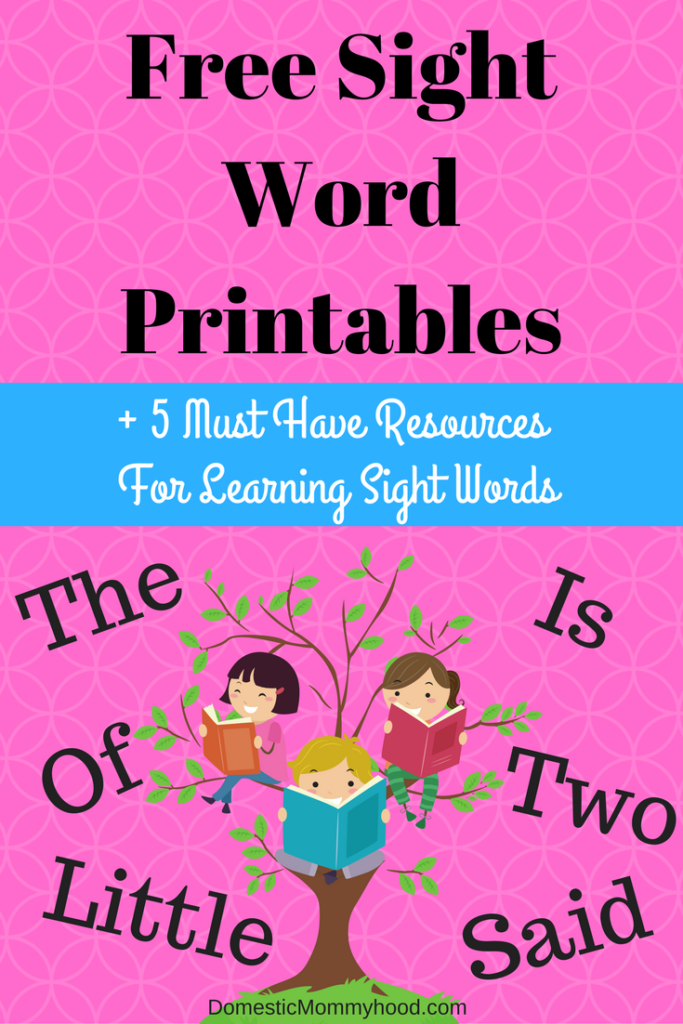 Sight Word Printables To Help Your Child NOW Domestic