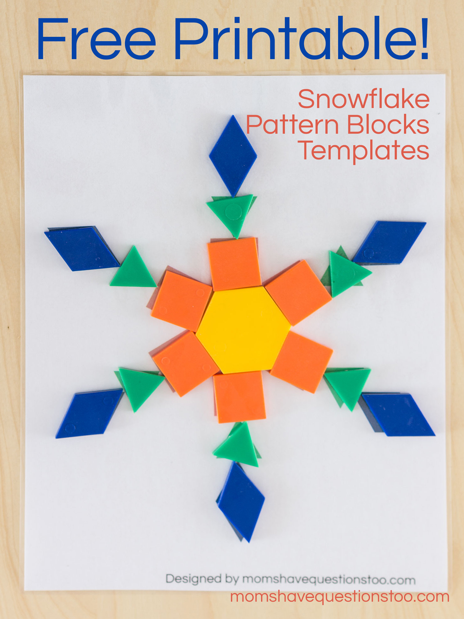 Snowflake Pattern Blocks Templates Moms Have Questions Too