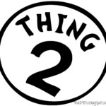 Thing One And Thing Two Treat Bags Free Printables In 2021
