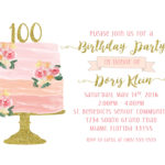 100th Birthday Invitation Cake Birthday Invitation