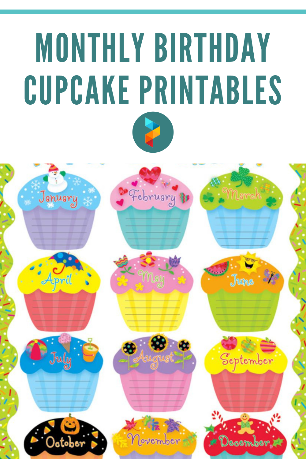 8 Best Monthly Birthday Cupcake Printables Printablee