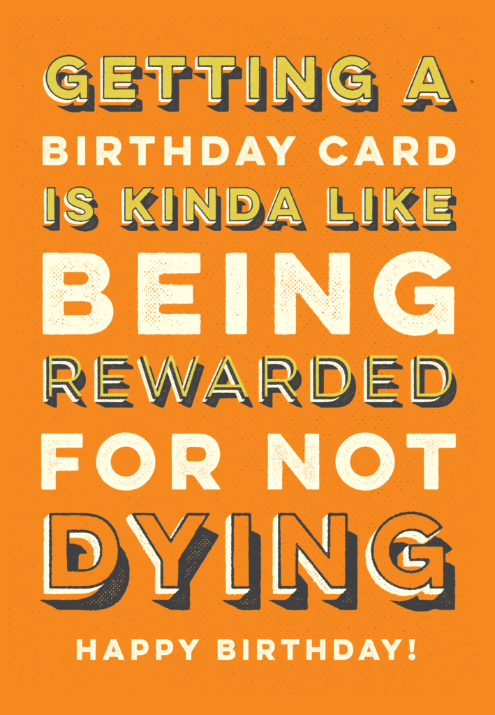 Dying Reward Birthday Card Free Greetings Island