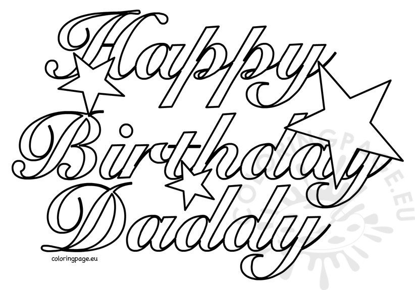 Happy Birthday Daddy 2 Coloring Page