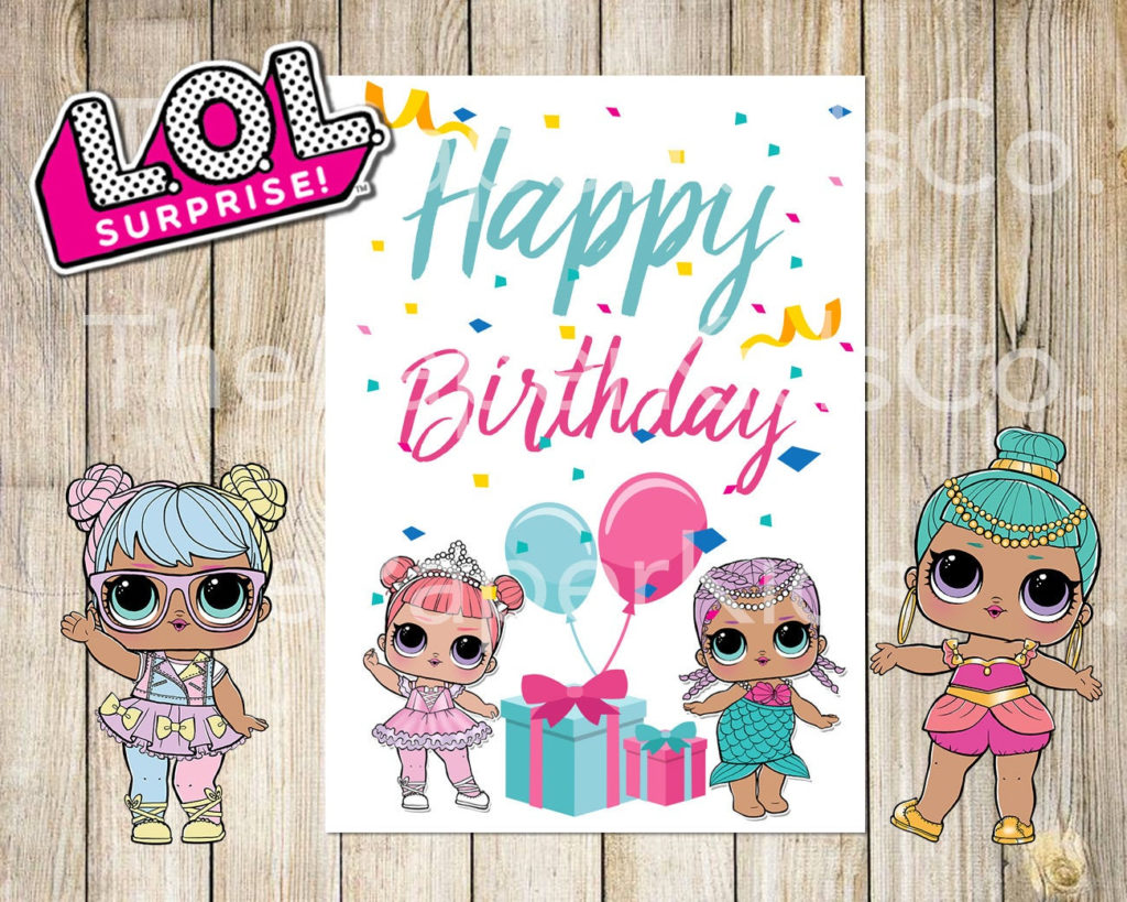 L O L Surprise Dolls Printable Birthday Card