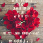 50 Best Birthday Quotes For Wife Happy Birthday Wife