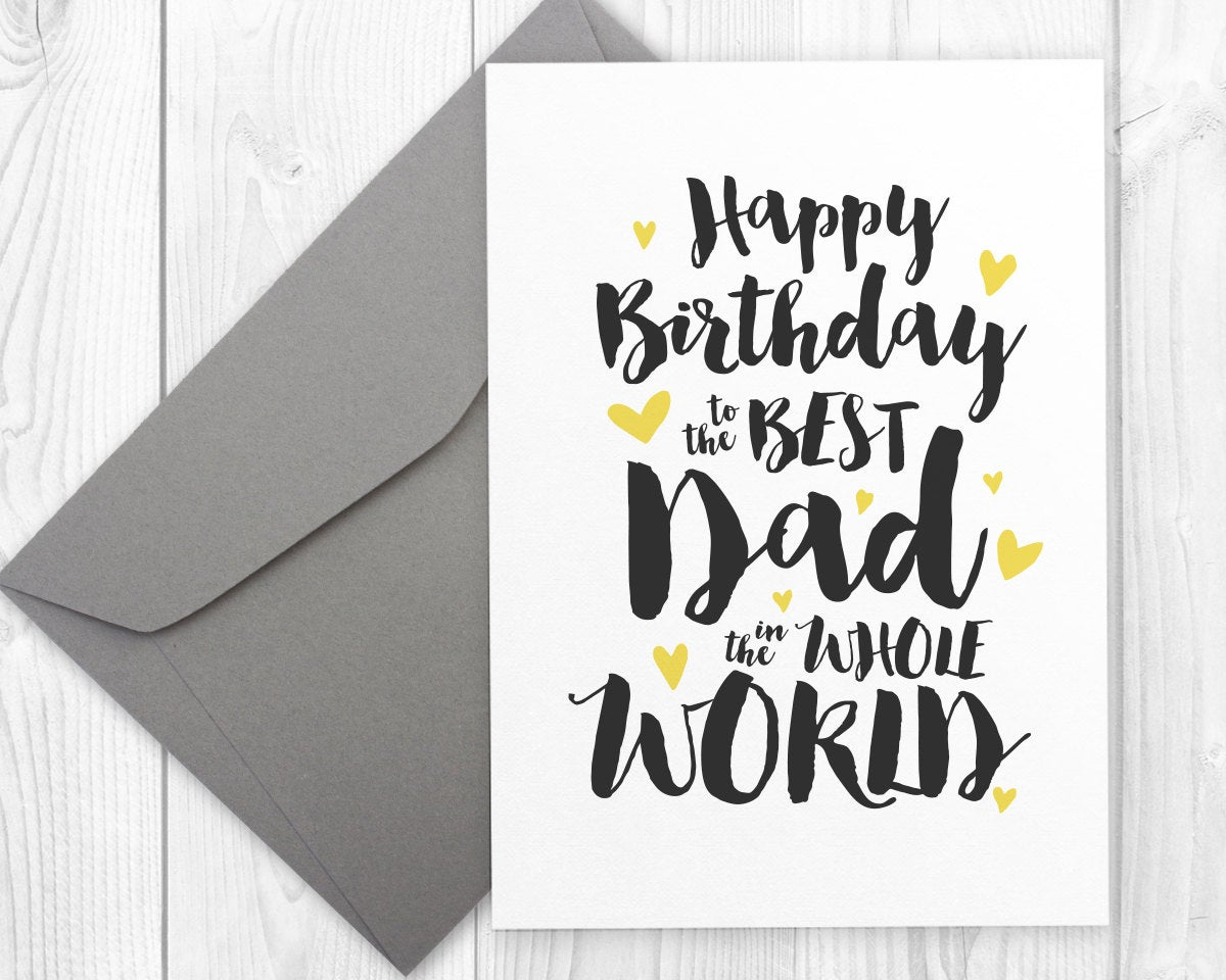 Printable Happy Birthday Card For The Best Dad In The Whole
