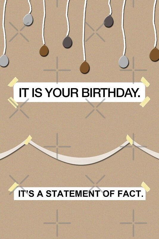  The Office It Is Your Birthday Card By Hellmoo Redbubble