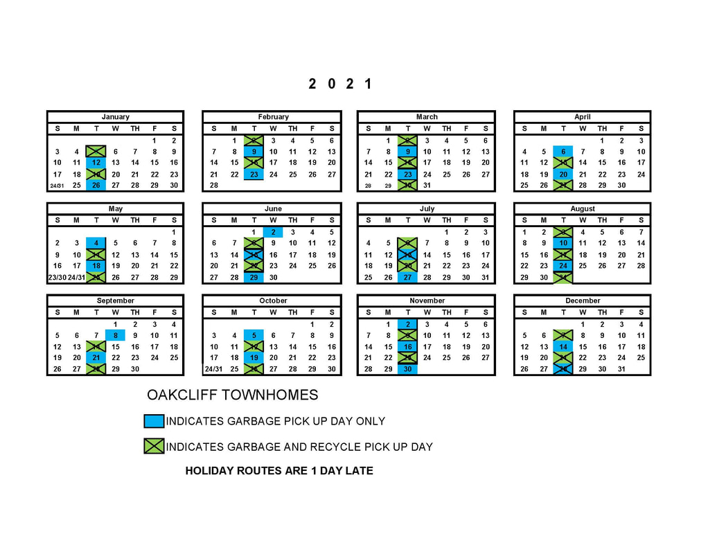 2021 Garbage Schedule OakCliff Townhomes