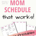 A Stay At Home Mom Schedule That Works Stay At Home Mom