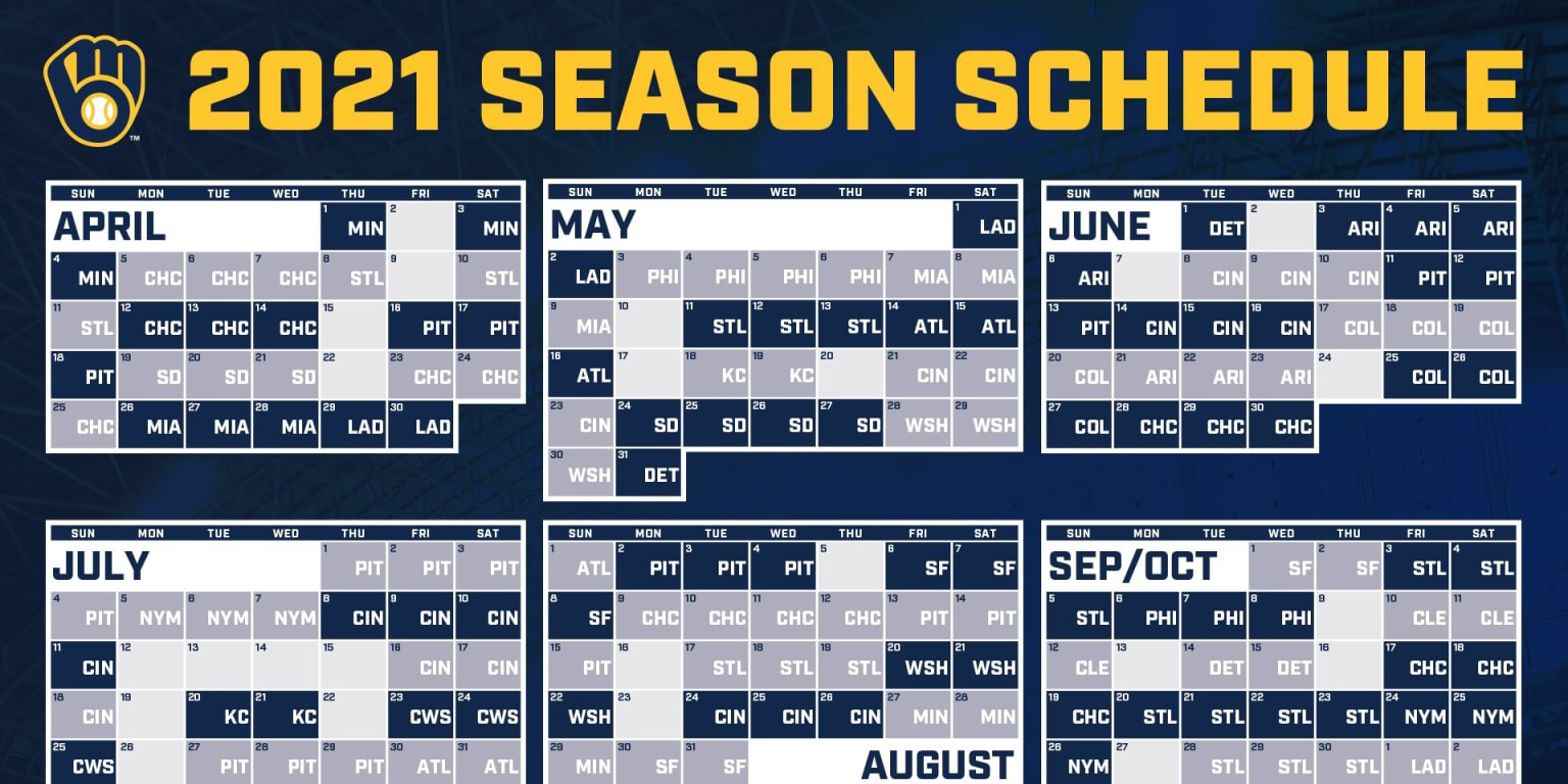 Brewers Announce 2021 Regular Season Schedule Milwaukee 