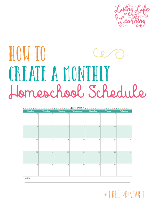 How To Create A Monthly Homeschool Schedule