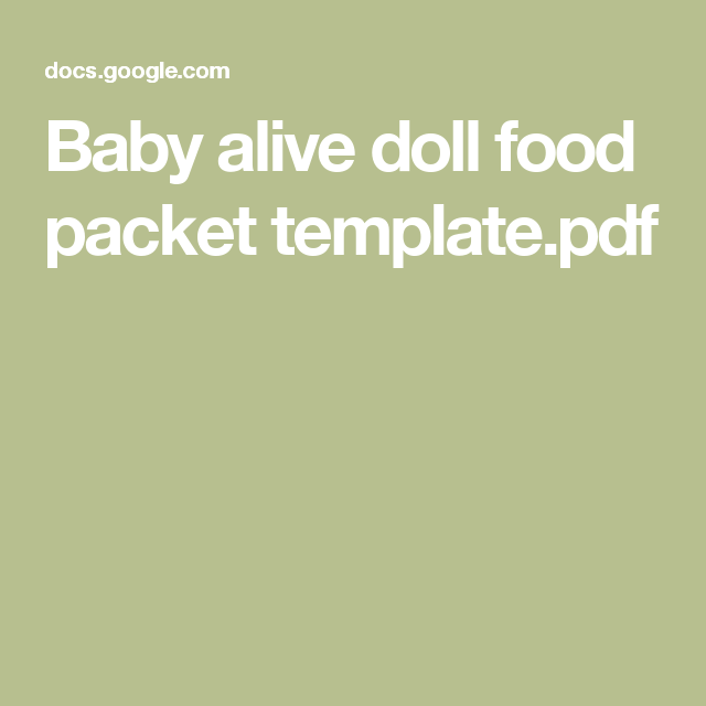 Baby Alive Doll Food Packet Template Pdf Baby Alive