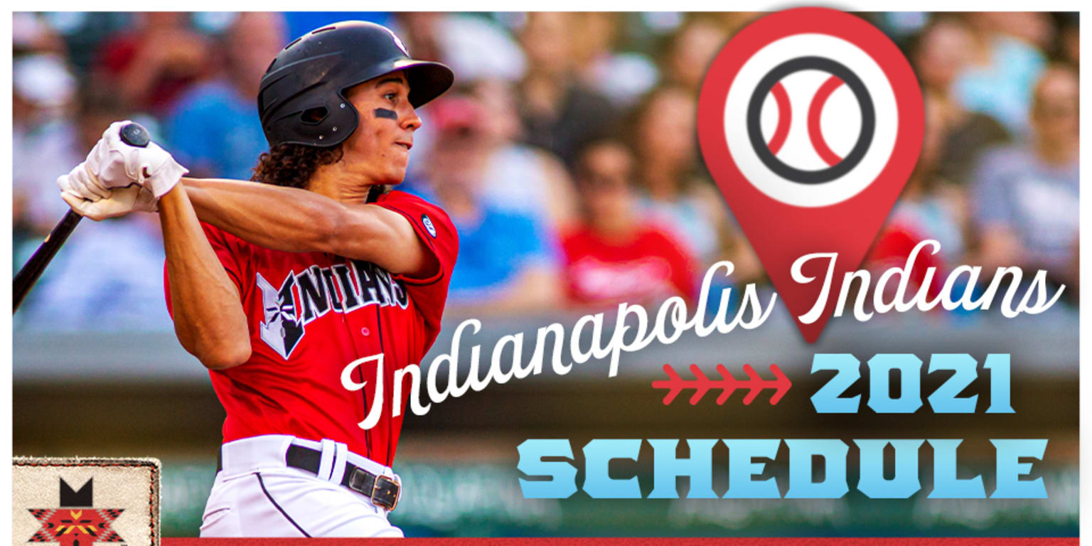 Indianapolis Indians Release 2025 Schedule Indians