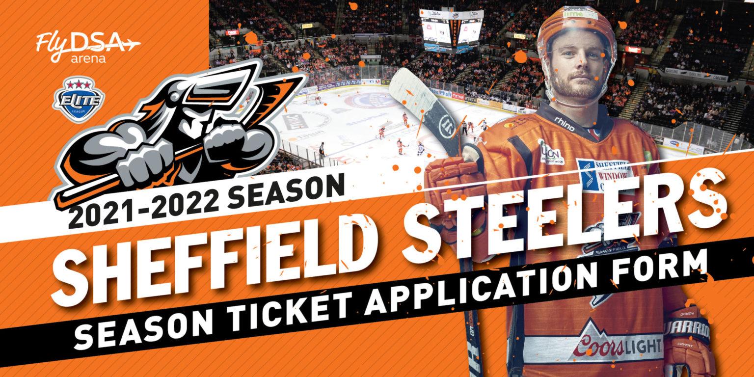 SEASON TICKETS 2021 22 Sheffield Steelers