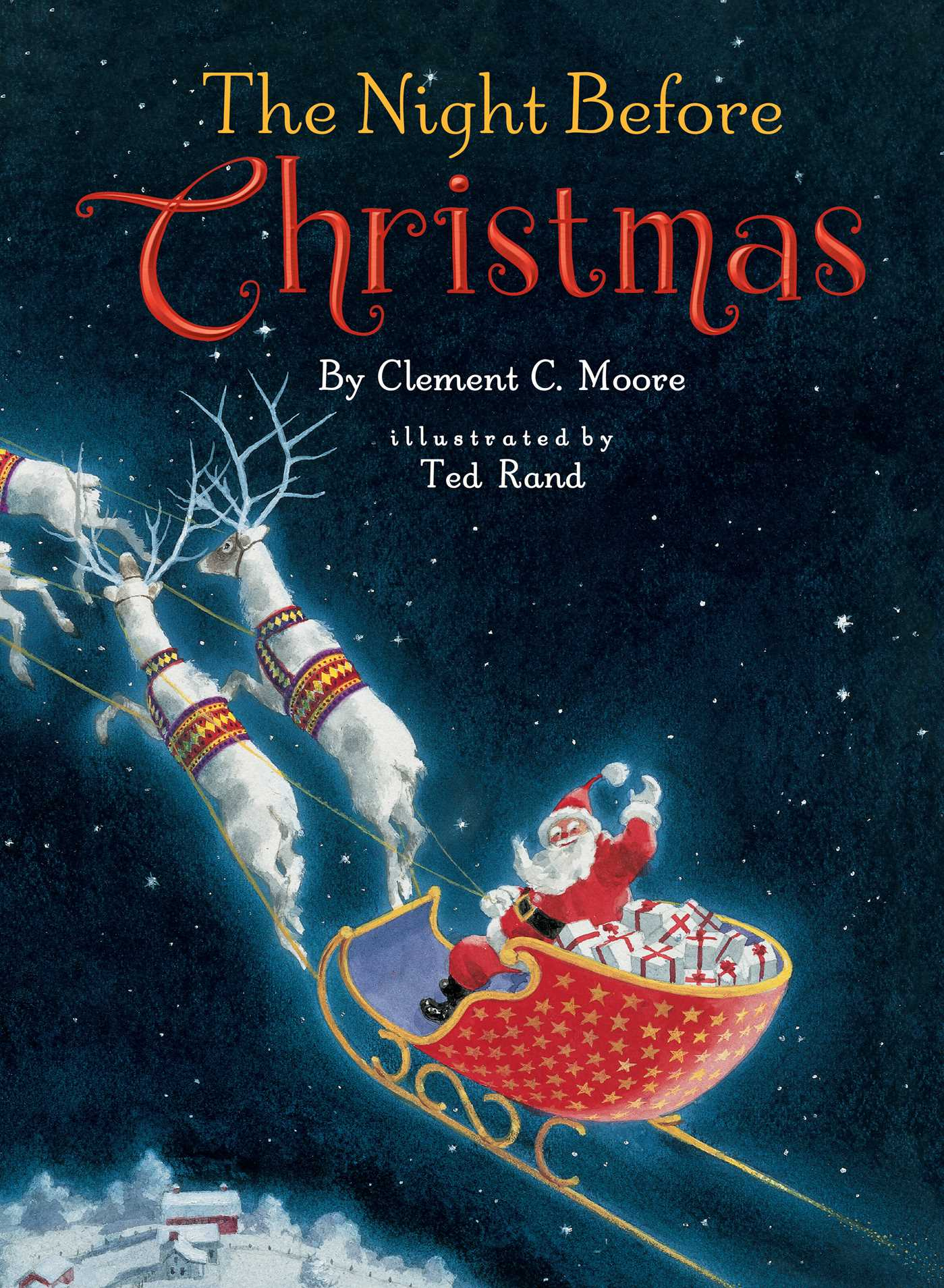 The Night Before Christmas Book By Clement C Moore Ted 