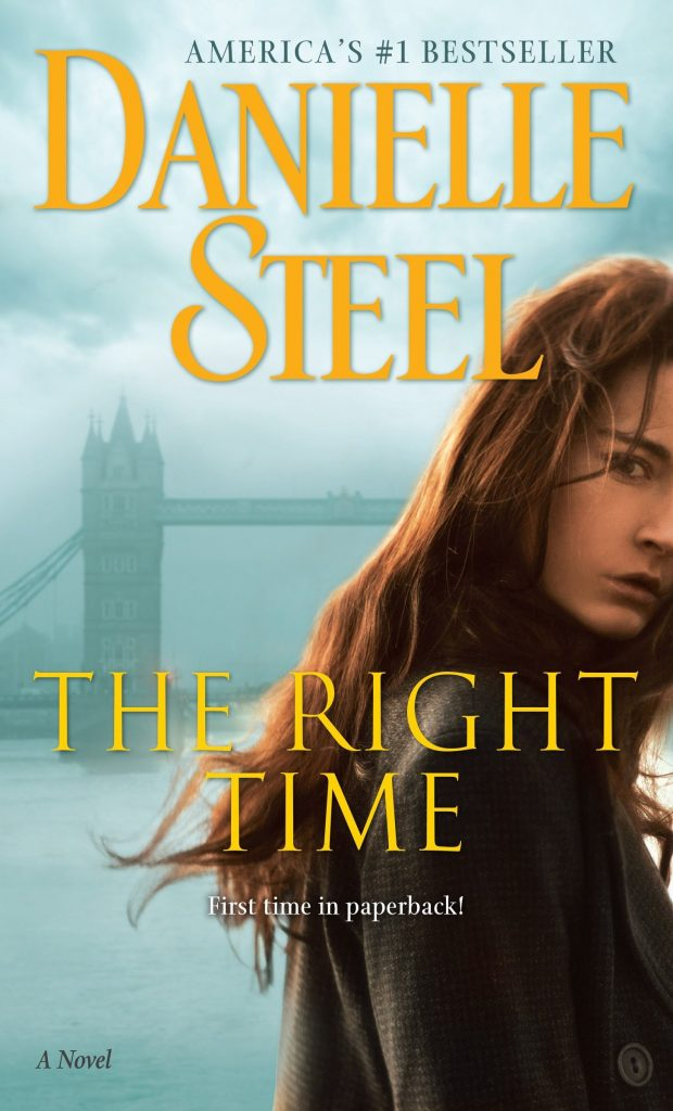 When Does The Right Time A Novel Come Out Danielle Steel 