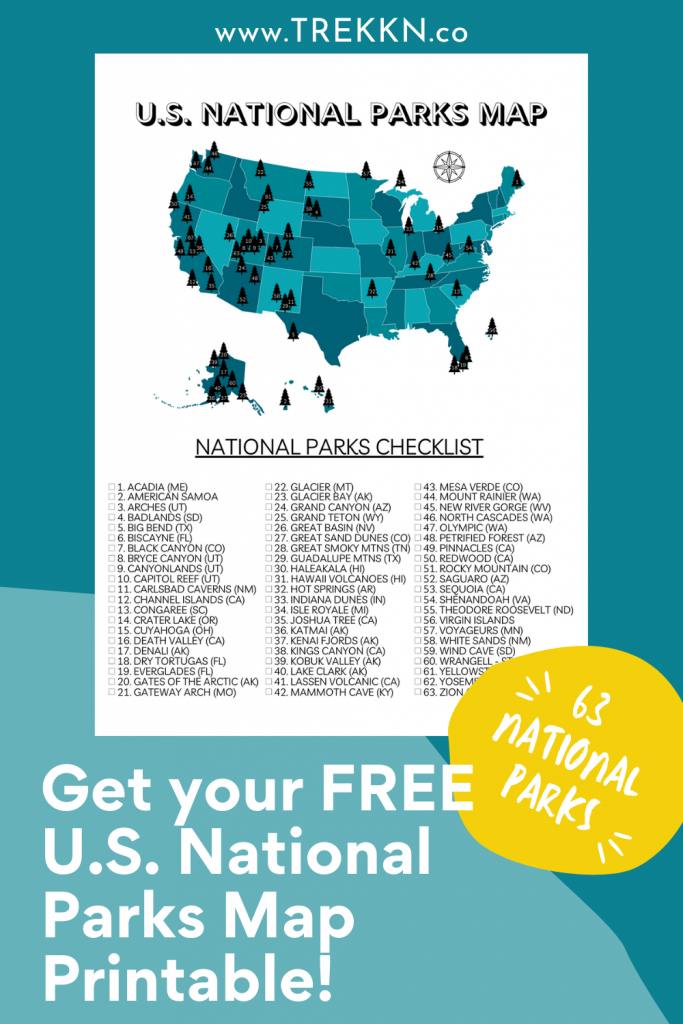 Your Printable U S National Parks Map With All 63 Parks 