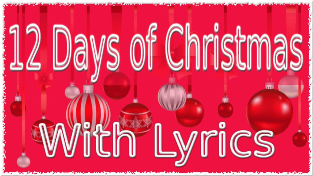 12 Days Of Christmas Song With Lyrics QPT YouTube