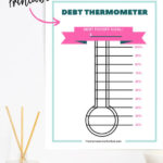 FREE Debt Thermometer Printable An Easy Way To Stay