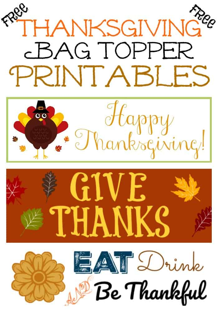 Free Thanksgiving Bag Topper Printables Download And 