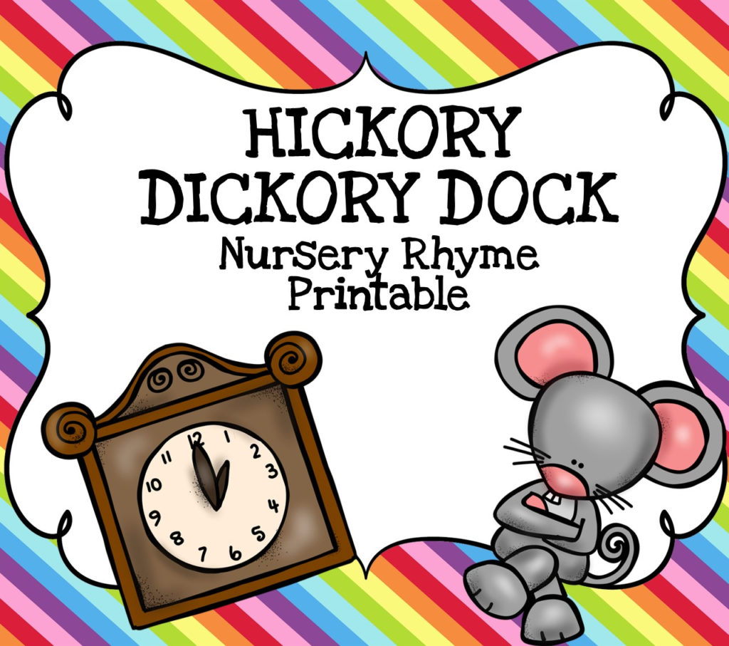 Hickory Dickory Dock Printable Little Puddins