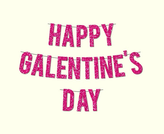 Pink Sparkly HAPPY GALENTINE S DAY Banner