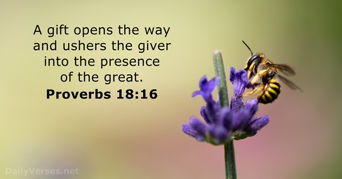 Proverbs 18 16 Bible Verse Of The Day DailyVerses