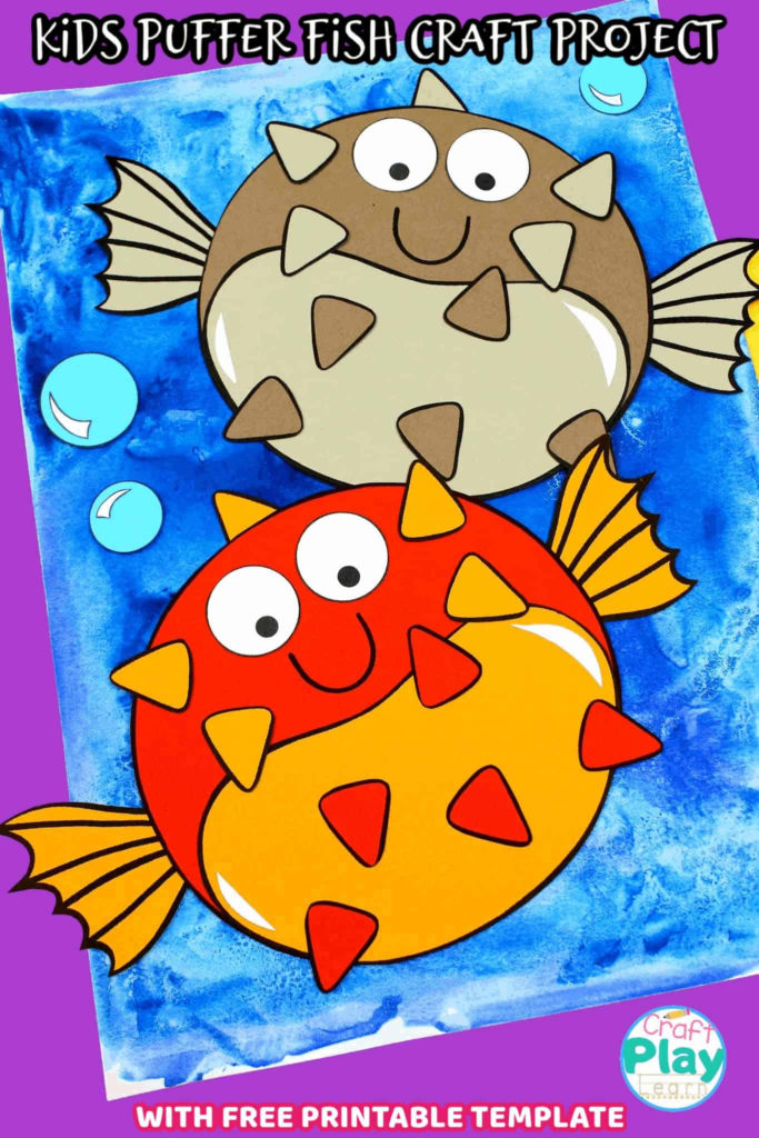Puffer Fish Craft Project For Kids Craft Play Learn