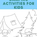 Printable Camping Activities For Kids Camping Activities