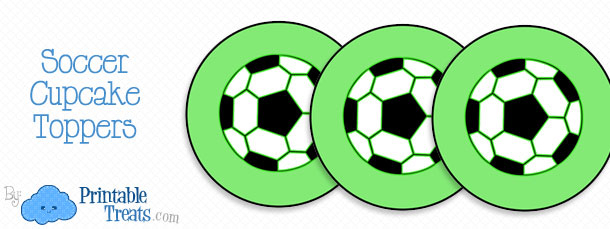 Printable Soccer Cupcake Toppers Printable Treats